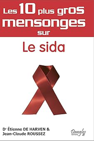 Couverture — Les 10 plus gros mensonges sur le SIDA