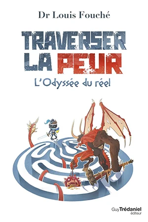 Couverture — Traverser la peur — L'Odyssée du Réel