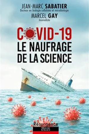 Couverture — Covid-19 Le naufrage de la science